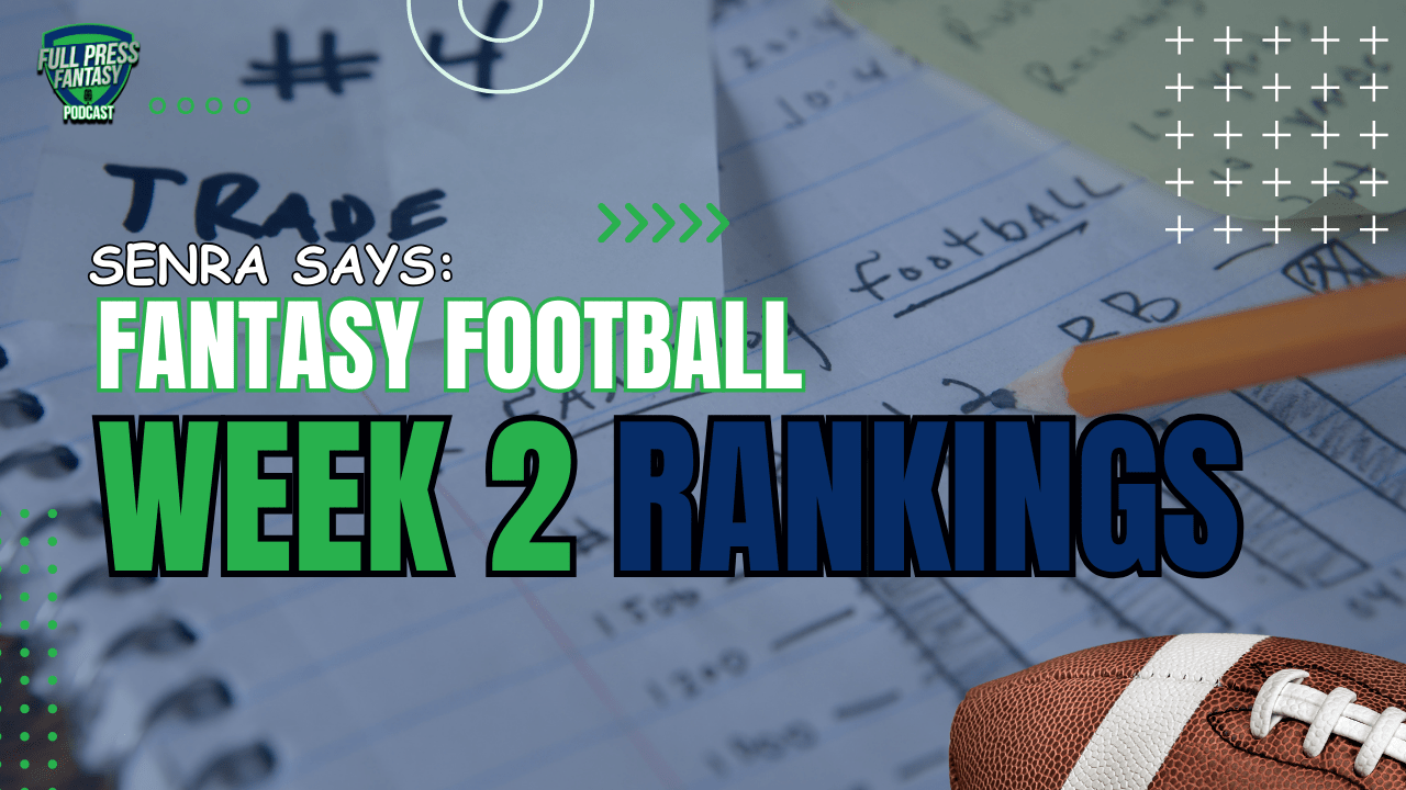 fantasy week 2 rankings ppr